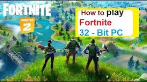 Search for weapons, protect yourself, and attack the other 99 players to be the last player standing in the survival game fortnite requirements and additional information: How To Download Fortnite On 32 Bit Pc