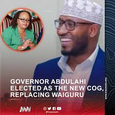 KENYA: GOVERNOR ABDULAHI ELECTED AS THE NEW COUNCIL OF GOVERNORS  CHAIRPERSON, REPLACING WAIGURU Wajir Governor Ahmed Abdulahi has been  elected as the new Council of Governors chairperson, succeeding the  outgoing, Anne Waiguru.