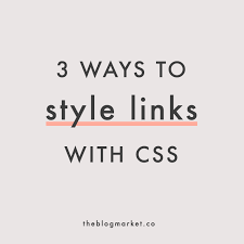 We offer two of the most popular about vendor prefixing. Three Ways To Style Links With Css The Blog Market