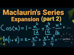 Maclaurin Series Expansion Part 2 Maclaurin Theorum With Examples In 2020 The Expanse Series Mathematics