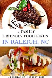 Top 5 Kid Friendly Restaurants In Raleigh Nc More Than Main Street Travel Food Food Kid Friendly Restaurants