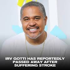 The legendary music mogul, Irv Gotti...