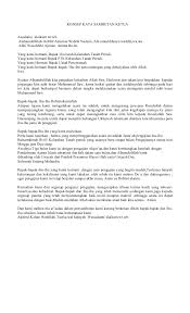 Alhamdulillahirobbil aalamin, washolaa tuassalaamu'alaa asrofil anbiyaai wal mursaliin, wa alaa aalihi waashaabihi azmain, asyhadu anlaa ilaaha ilallaah wahdahu laa syari kalah, wa asyhadu anna muhammadan 'abduhu warosuluh. Contoh Kata Sambutan Panitia Maulid Contoh Soal Dan Contoh Pidato Lengkap Lucu Penuaan