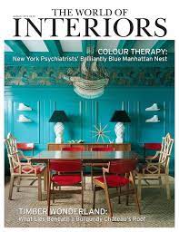 Interior Design Magazines Chose Another One Of The Best Interior Design Magazines In The Entire World Of Interiors Interior Design Magazine Colorful Interiors
