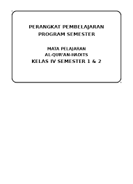 Kurikulum madrasah harus bisa mengantisipasi perubahan itu dan merespon tuntutan zaman yang selalu berubah. Contoh Soal Uts Al Qur An Hadits Kelas 1 2 3 4 5 Dan 6 Mi Semester Ganjil
