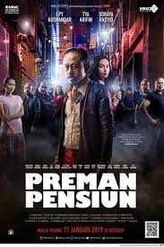 Nonton film streaming movie bioskop cinema 21 box office subtitle indonesia gratis online download. Nonton Layarkaca21indo Preman Pensiun 2019 Layarkaca21 Indonesia Pensiun Film Film Baru
