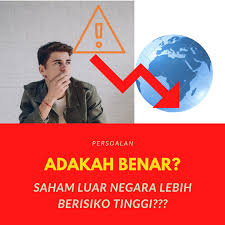 Nasihat untuk pelaburan saham >. Pasaran Bursa Saham Malaysia Dan Saham Luar Negara