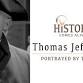 History Comes Alive - Thomas Jefferson
