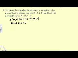 Determining The Equation Of A Plane Using A Normal Vector Vector Calcu Vector Calculus Calculus Equation