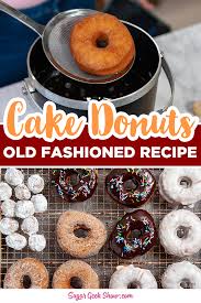 Classic Fried Cake Donut Recipe Recipe Cake Donuts Recipe Donut Recipes Cake Donut Recipe Fried