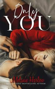 Download  stealing home  book at link below. Review Only You By Melanie Harlow Harlequin Junkie Blogging About Books Addicted To Hea