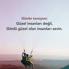 Gunun Tavsiyesi Guzel Insanlari Degil Gonlu Guzel Olan Insanlari Sevi Degil Gonlu Gunun Guzel Insanlar Insanlari O Ozlu Sozler Alintilar Edebiyat
