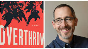 Caleb Crain's 'Overthrow' explores surveillance in Occupy Wall Street-era  NYC