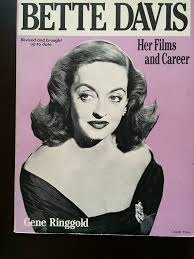 Bette Davis: Her Films and Career