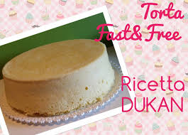 Torta Fast Free Ricetta Dieta Dukan Dukan Cake Food
