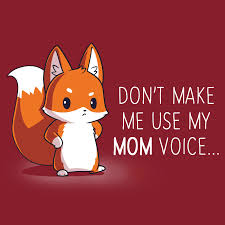 Don T Make Me Use My Mom Voice Funny Cute Nerdy Shirts In 2020 Cute Animal Quotes Nerdy Shirts Cute Drawings