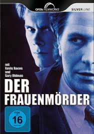 1,803,766 likes · 146,192 talking about this. Der Frauenmorder Amazon De Gary Oldman Kevin Bacon Karen Young Joe Don Baker Tess Harper Ron Lea Martin Campbell Gary Oldman Kevin Bacon Dvd Blu Ray
