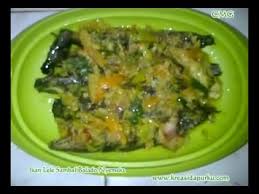 Resep Ikan Lele Sambal Balado Nyemek2 Youtube