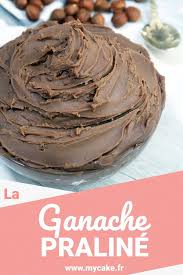 La Ganache Praline Un Bon Gout De Fruits Secs Recette Ganache Praline Recette De Ganache Recette Ganache Chocolat