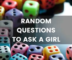 Generate random trivia questions and answers generator. Really Random Questions To Ask A Girl Perfect For A Random Conversation