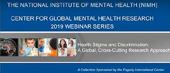Nimh Health Stigma And Discrimination A Global Cross Cutting Research Approach