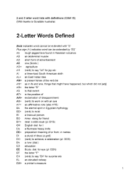 Til: It Is A Common Tactic In Scrabble To Use Words Not In The Dictionary,  Which Is A Legal Move As Long As The Other Player Doesn'T Call You Out :  R/Todayilearned