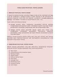 Contoh dari proposal bisnis misalnya proposal pendirian usaha makanan atau minuman, proposal dalam bentuk kerjasama antar perusahaan. Penulisan Proposal Penyelidikan