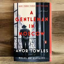The boyarsky, that fabled retreat on the second floor that we have already visited, and the grand dining room off the lobby known officially as the metropol, but referred to affectionately by the count as the piazza. A Gentleman In Moscow Hills Hamlets Bookshop
