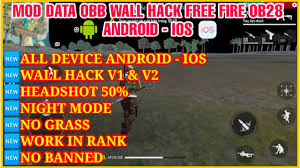 Hack free fire đi xuyên tường (xuyên vật thể): Mod Data Andoird Ios Free Fire Ob28 1 62 X Má»›i Nháº¥t Phien Ä'i Xuyen TÆ°á»ng V1 Va V2 Cho Má»i May 32bit Va 64bit