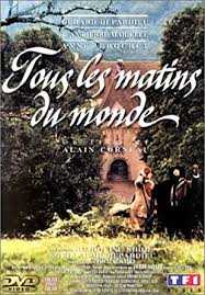Tous les matins du monde (english translation: Tous Les Matins Du Monde Amazon Fr Jean Pierre Marielle Gerard Depardieu Anne Brochet Guillaume Depardieu Caroline Sihol Carole Richert Michel Bouquet Jean Claude Dreyfus Alain Corneau Jean Pierre Marielle Gerard Depardieu Dvd Blu Ray