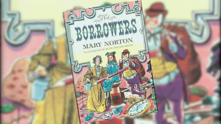 The Borrowers, by Mary Norton | Book Review