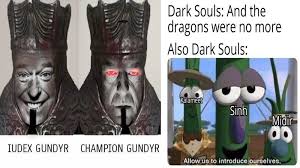 So do these poor, helpless memes a favor and give 'em a little scroll and a laugh. 15 Dark Souls Memes To Celebrate Filth And Swamps