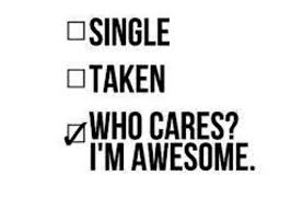 Why You Shouldn T Worry If You Ve Never Dated Anyone Funny Inspirational Quotes Funny Quotes Quotes