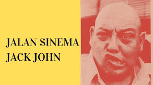 Jejak Sinema Jack John