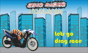 G ame drag bike 201m indonesia apk terbaru 2020 Drag Racing Simulator Indonesia For Android Apk Download