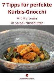 Rezept Fur Kurbisgnocchi In Salbeibutter Mit Maronen Vegetarisch Und Gelingsicher Angstgegner Mit 7 Tips Zum Sieg Rezepte Lebensmittel Essen Fitness Lebensmittel