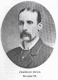 Franklin “Frank” Field (1849-1915)