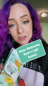 Water Wednesday and today we are trying the @WylersLight banana packet...
