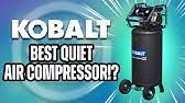 Kobalt 26 Gal Air Compressor Unbox Setup Review California Air Quiet Air Youtube