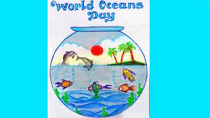 World oceans day has been recognised since 2002 and is celebrated on 8th june. World Ocean Day Drawing Ocean Day Poster Youtube