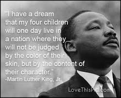 With All These Identity Politics Going On Nowadays Mlk Can Keep Dreaming Martin Luther King Jr Quotes Martin Luther King Quotes Luther