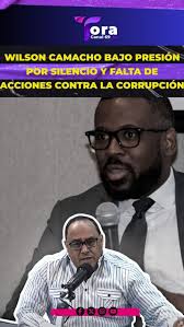 ¡CRECE LA POLÉMICA! 🚨, El procurador adjunto Wilson Camacho enfrenta  críticas por su silencio y la falta de sometimientos recientes desde la  PEPCA., Señalan que, aunque al inicio del gobierno de ...