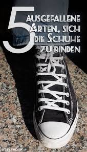 Schnursenkel Binden 5 Stylische Arten Schnursenkel Binden Schuhe Binden Schuhschnurtechniken