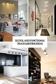 32 Cool And Functional Track Lighting Ideas Digsdigs