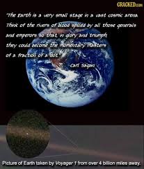 The 45 Most Badass Lines Ever Uttered In Real Life Carl Sagan Life Real Life