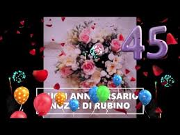 L'anniversario di fidanzamento è un evento molto importante, che per questo deve essere festeggiato in modo speciale tu e il tuo partner avete vissuto momenti intensi insieme ed è giunto il momento di concedervi un bellissimo momento di coppia, magari con qualche sorpresa: Buon Anniversario Nozze Di Rubino 45 Anni Di Matrimonio Buongiorno Auguri Sposi Youtube