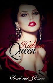 Hidden Queen Book 1