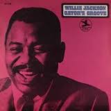 Willis Jackson : Best Ever Albums