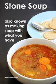 Stone Soup Recipe Soup From Leftovers How To Make Soup Recipe Homemade Soup Soup Recipes Healthy Recipes