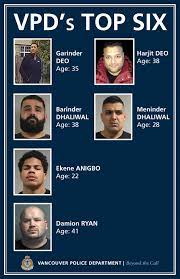 Dazu bieten die produkte saubere frische und intensiven schutz. Vancouver Police Warn Public About Six Dangerous Gangsters As Violence Expected To Get Worse Indo Canadian Voice